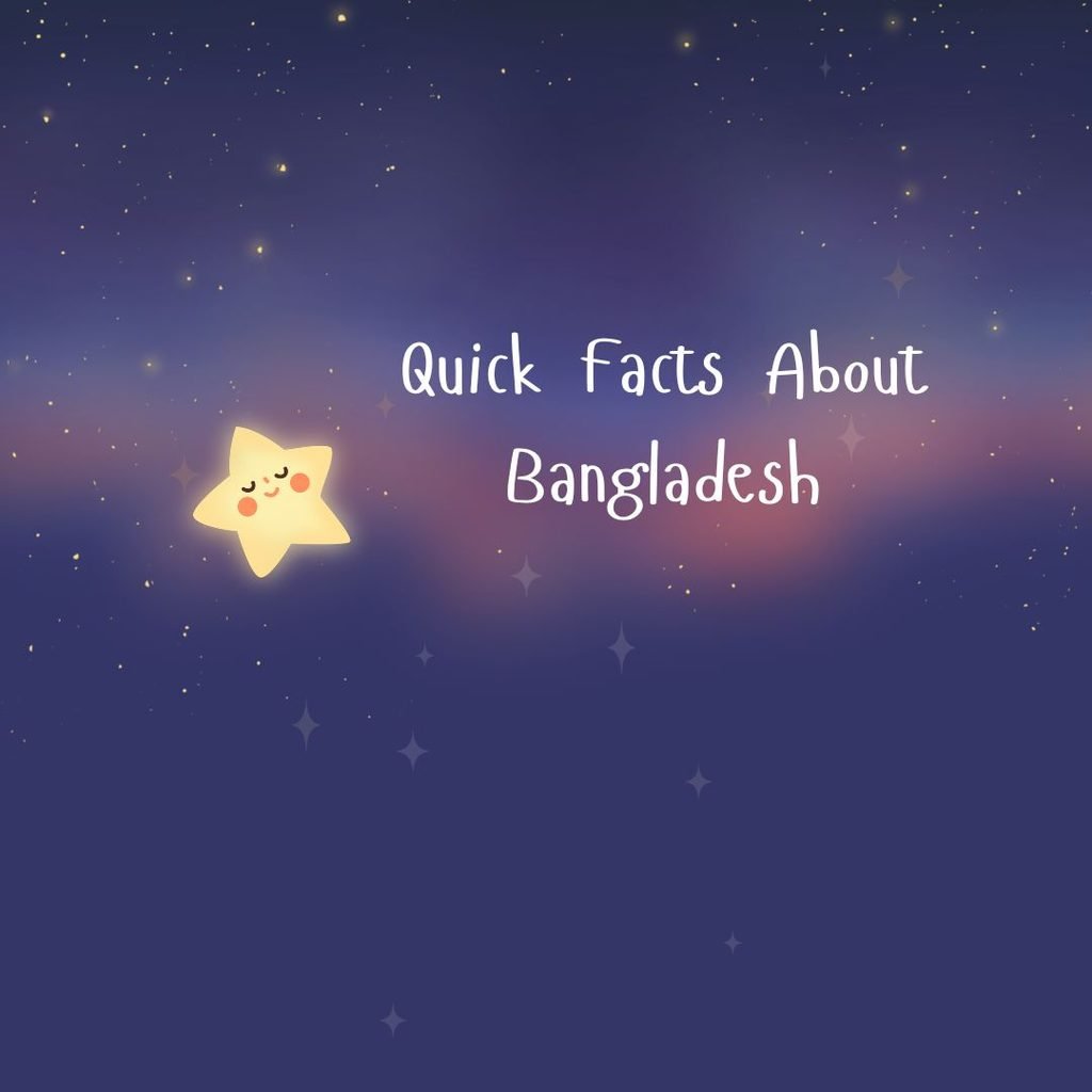 Interesting Facts About Bangladesh