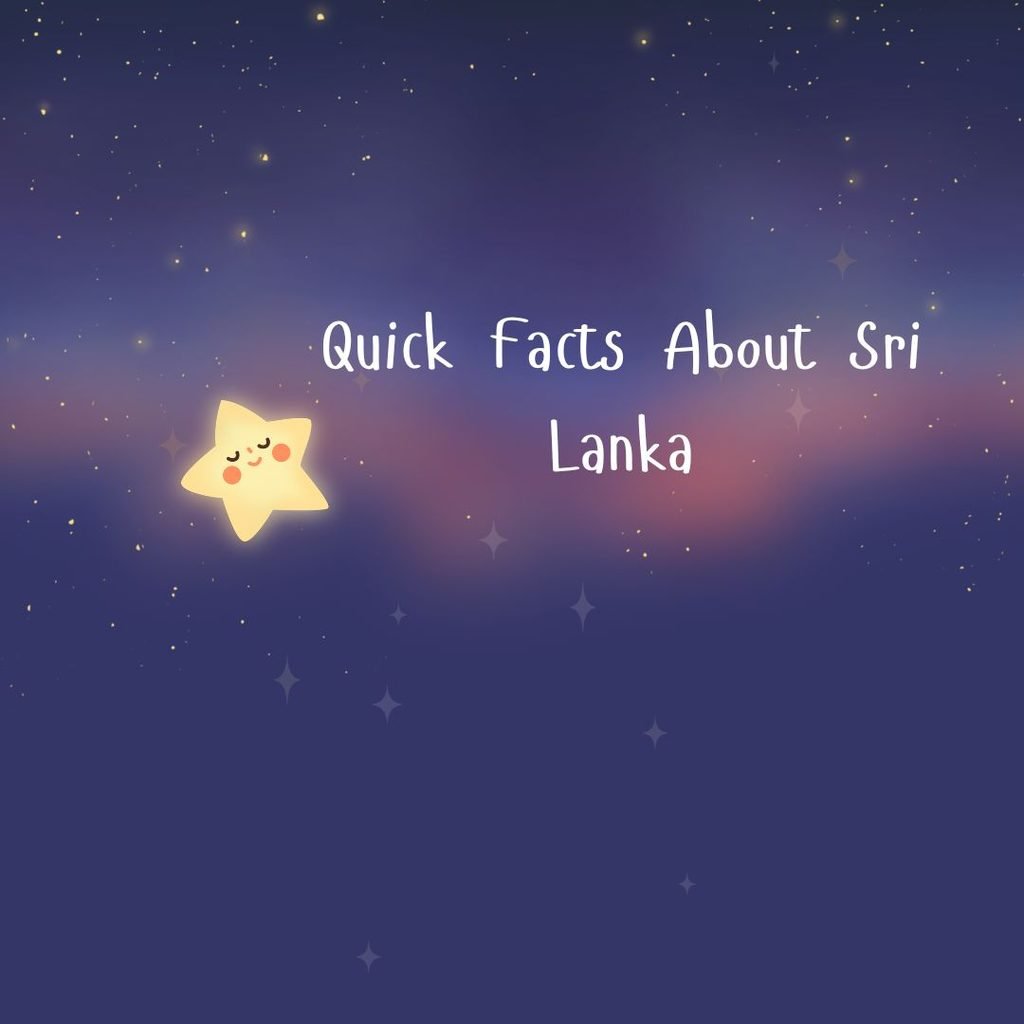 Interesting Facts About Sri Lanka